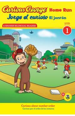 Jorge El Curioso El Jonr�n / Curious George Home Run (Cgtv Reader) - H. A. Rey