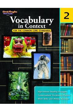 Vocabulary in Context for the Common Core Standards Reproducible Grade 2 - Houghton Mifflin Harcourt
