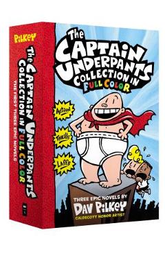 The Captain Underpants Color Collection (Captain Underpants #1-3 Boxed Set) - Dav Pilkey