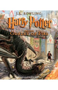 Harry Potter and the Goblet of Fire: The Illustrated Edition (Harry Potter, Book 4) (Illustrated Edition), 4 - J. K. Rowling