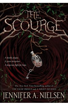 The Scourge - Jennifer A. Nielsen