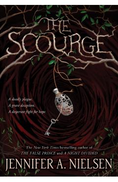 The Scourge - Jennifer A. Nielsen