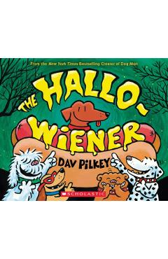 The Hallo-Wiener - Dav Pilkey