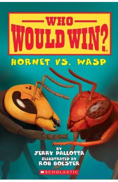 Hornet vs. Wasp (Who Would Win?), 10 - Jerry Pallotta
