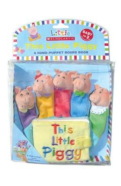 This Little Piggy: A Hand-Puppet Board Book [With Hand Puppet] - Jill Ackerman