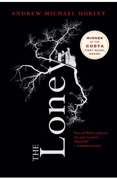 The Loney - Andrew Michael Hurley