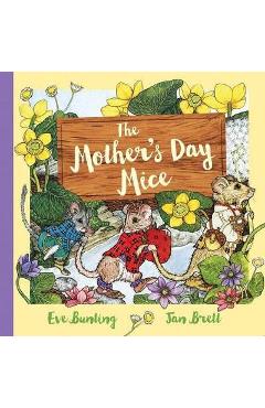 The Mother\'s Day Mice - Eve Bunting