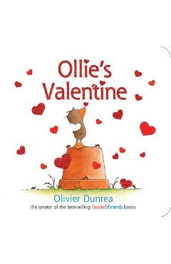 Ollie\'s Valentine - Olivier Dunrea