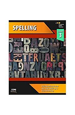 Core Skills Spelling Workbook Grade 3 - Houghton Mifflin Harcourt