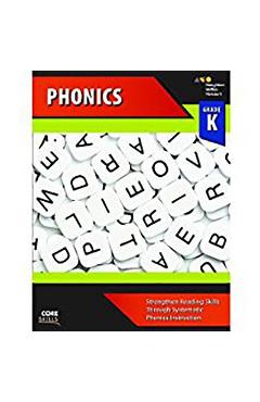 Core Skills Phonics Workbook Grade K - Houghton Mifflin Harcourt