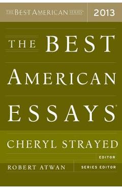 The Best American Essays - Robert Atwan