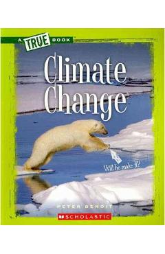 Climate Change - Peter Benoit