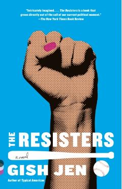 The Resisters - Gish Jen - Imagine 1