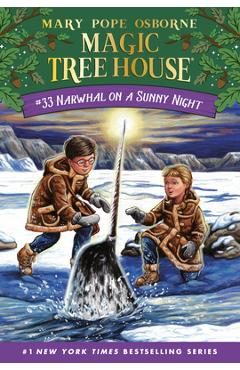 Narwhal on a Sunny Night - Mary Pope Osborne