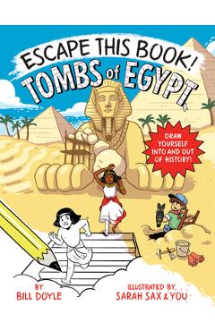 Escape This Book! Tombs of Egypt - Bill Doyle
