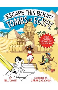 Escape This Book! Tombs of Egypt - Bill Doyle
