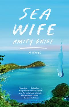 Sea Wife - Amity Gaige