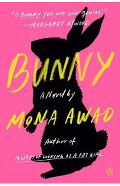 Bunny - Mona Awad