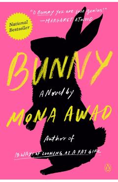 Bunny - Mona Awad