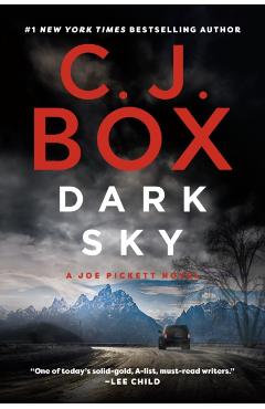 Dark Sky - C. J. Box