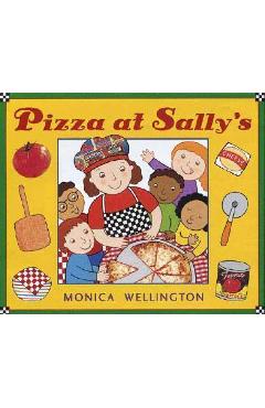 Pizza at Sally\'s - Monica Wellington