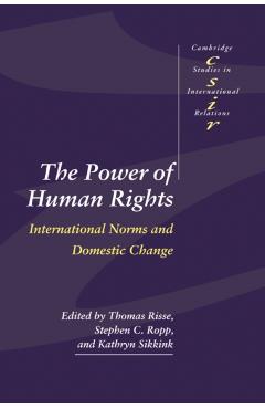 The Power of Human Rights: International Norms and Domestic Change - Thomas Risse