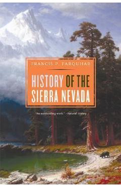 History of the Sierra Nevada, Revised and Updated