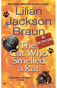 The Cat Who Smelled a Rat - Lilian Jackson Braun