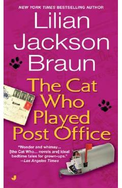 The Cat Who Played Post Office - Lilian Jackson Braun