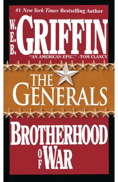 The Generals - W. E. B. Griffin