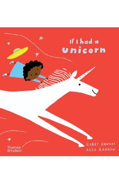 If I Had a Unicorn - Gabby Dawnay