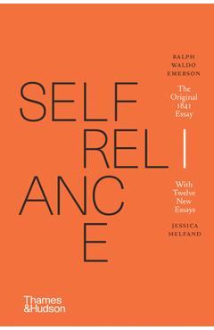 Self-Reliance - Ralph Waldo Emerson
