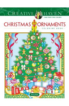 Creative Haven Christmas Ornaments Coloring Book - Marty Noble