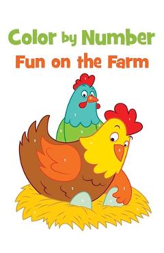 Color by Number Fun on the Farm - Dover Publications