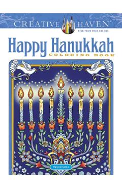 Creative Haven Happy Hanukkah Coloring Book - Marjorie Sarnat