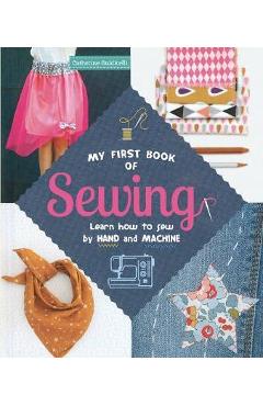 My First Book of Sewing - Catherine Guidicelli