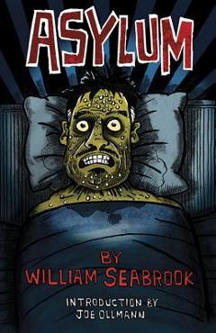 Asylum - William Seabrook