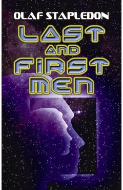 Last and First Men - Olaf Stapledon