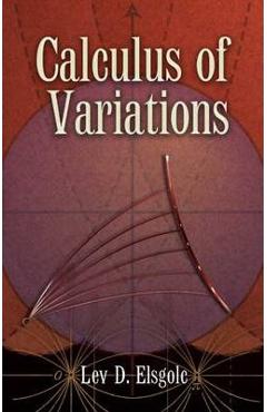 Calculus of Variations - Lev D. Elsgolc
