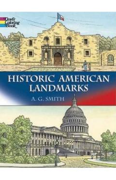 Historic American Landmarks - A. G. Smith