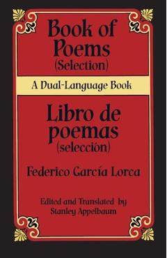 Book Of Poems (Selection)/Libro de Poemas (Seleccion) - Federico Garcia Lorca