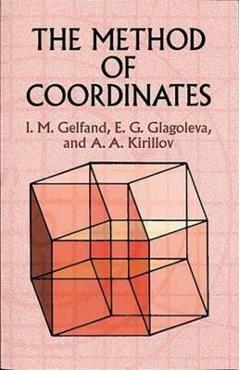 The Method of Coordinates - I. M. Gelfand - Imagine 1