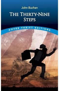 The Thirty-Nine Steps - John Buchan