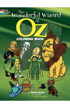 The Wonderful Wizard of Oz Coloring Book - L. Frank Baum