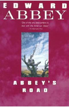 Abbey\'s Road - Edward Abbey