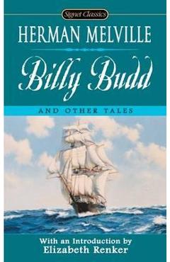 Billy Budd and Other Tales - Herman Melville