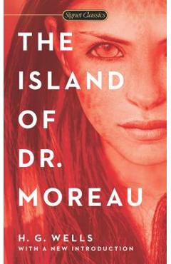 The Island of Dr. Moreau - H. G. Wells