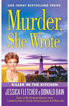 Murder, She Wrote: Killer in the Kitchen - Donald Bain