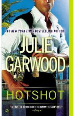 Hotshot - Julie Garwood