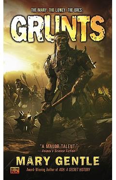 Grunts - Mary Gentle